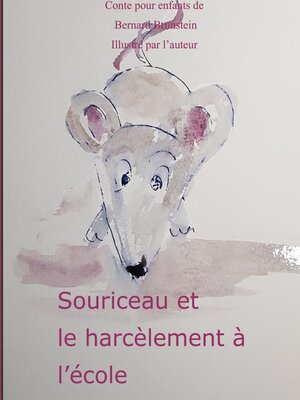 cover image of Souriceau et le harcelement à l'école
